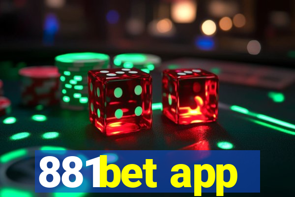 881bet app